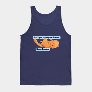 Don't give up... cat Tank Top